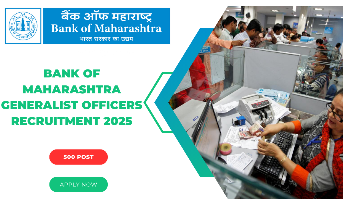 Bank of Maharashtra Generalist Officers Recruitment 2025