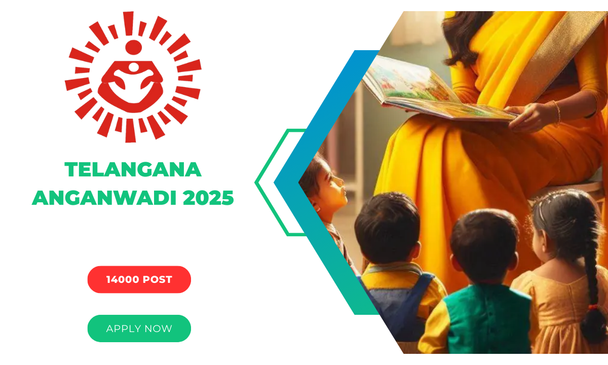 Telangana Anganwadi 2025: Over 14,000 Jobs