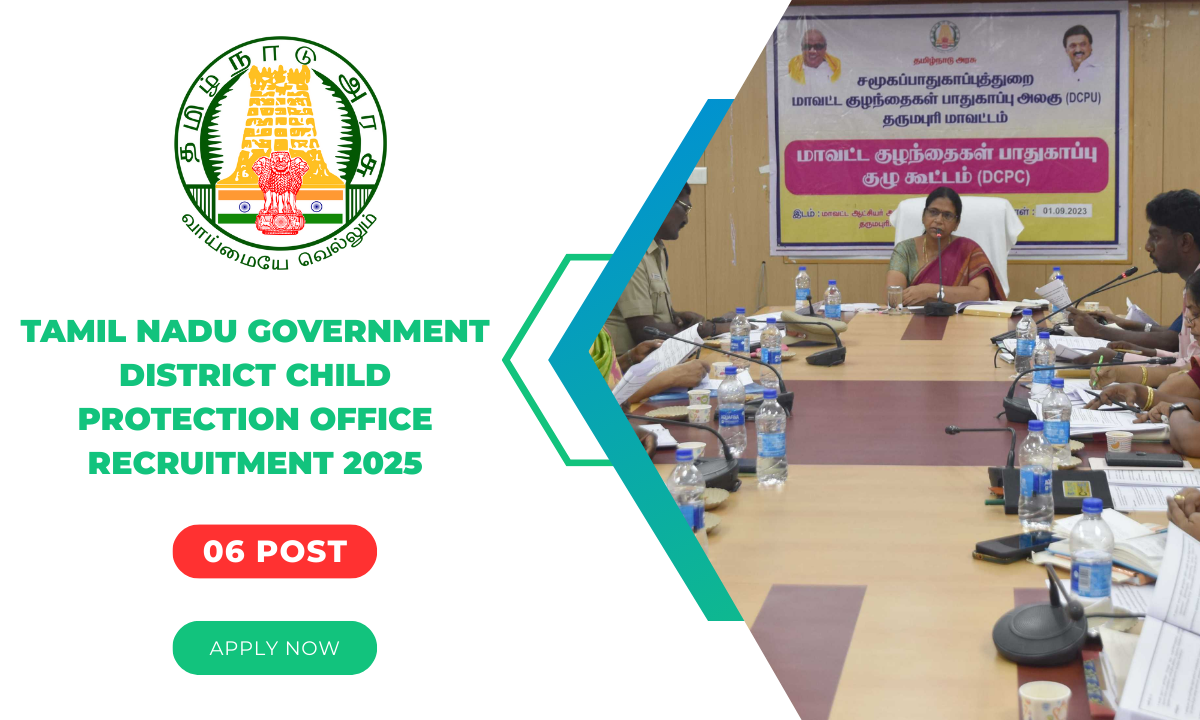 Tamil Nadu Government District Child Protection Office Recruitment 2025