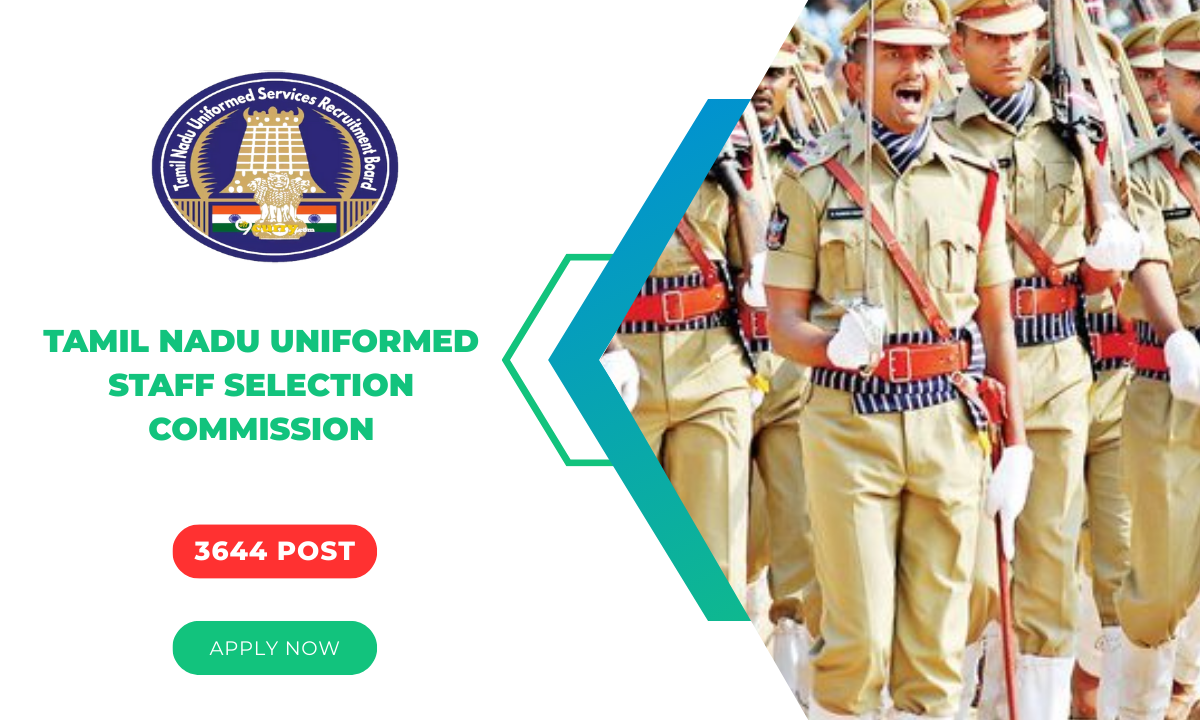 Tamil Nadu Uniformed Staff Selection Commission
