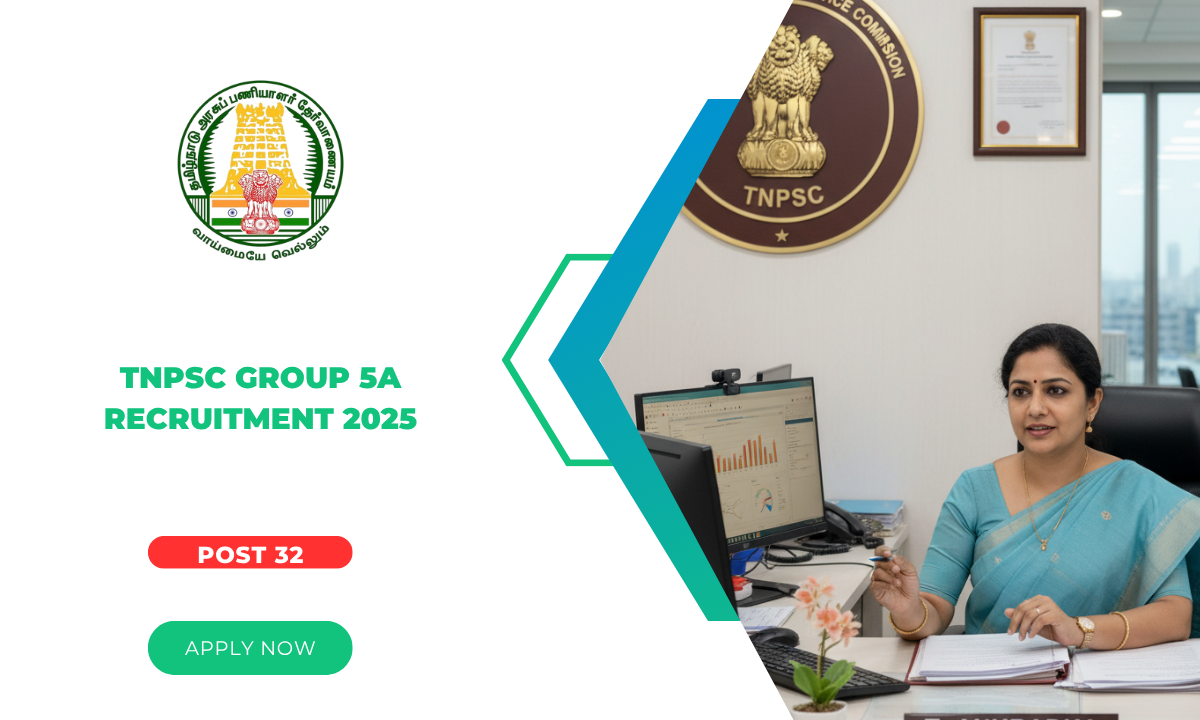 TNPSC Group 5A Recruitment 2025 Out For 32 Vacancy