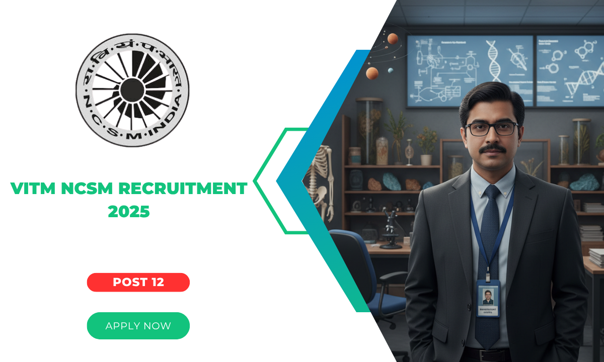 VITM NCSM Recruitment 2025 12 Office Assistant Posts